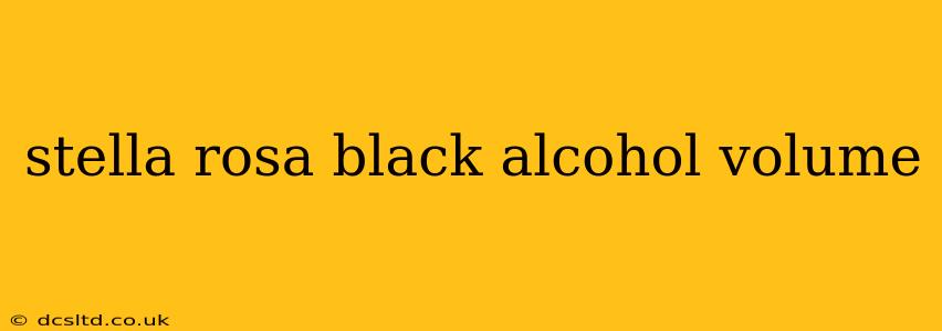 stella rosa black alcohol volume