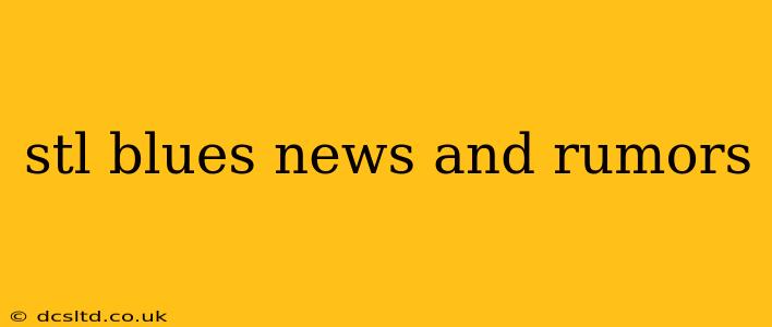 stl blues news and rumors