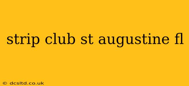 strip club st augustine fl