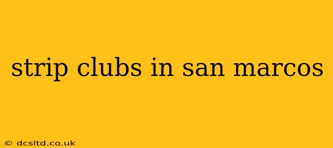 strip clubs in san marcos
