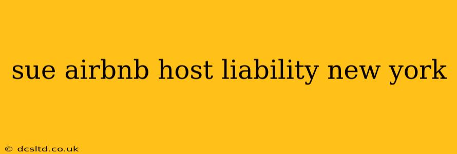 sue airbnb host liability new york