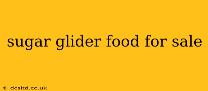 sugar glider food for sale