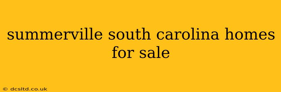 summerville south carolina homes for sale