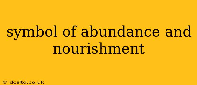 symbol of abundance and nourishment