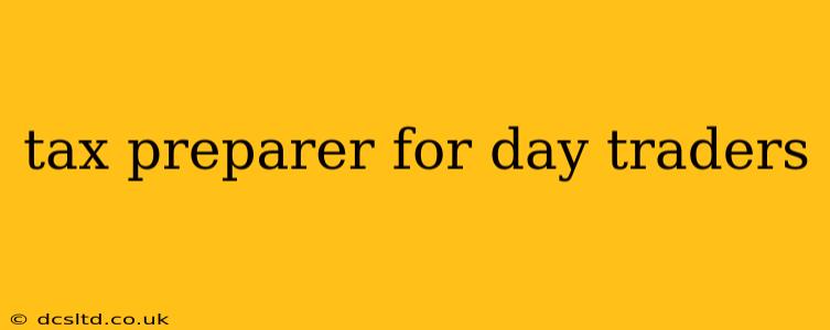 tax preparer for day traders