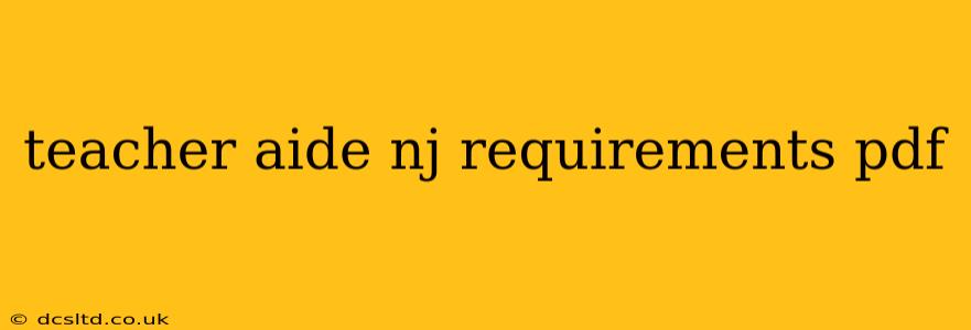 teacher aide nj requirements pdf