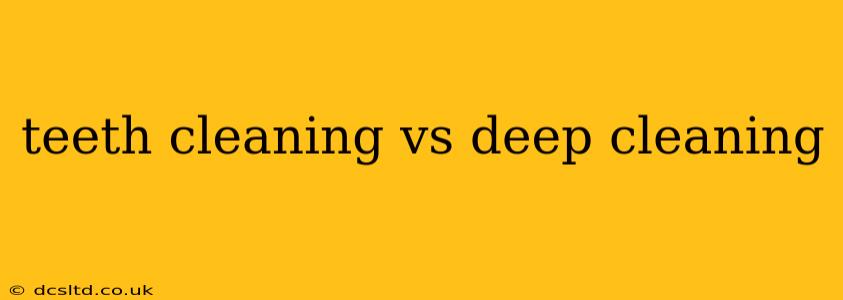 teeth cleaning vs deep cleaning