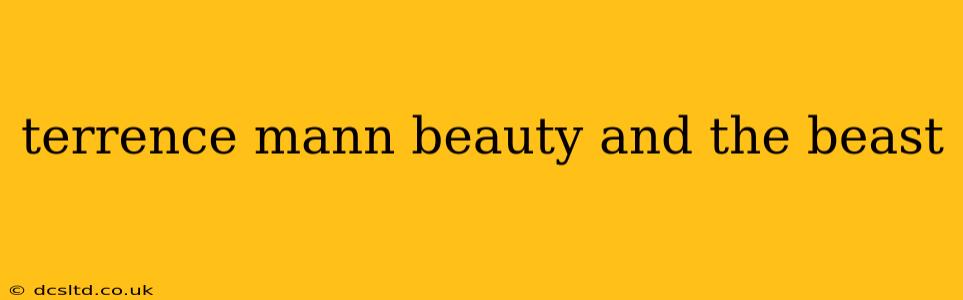terrence mann beauty and the beast
