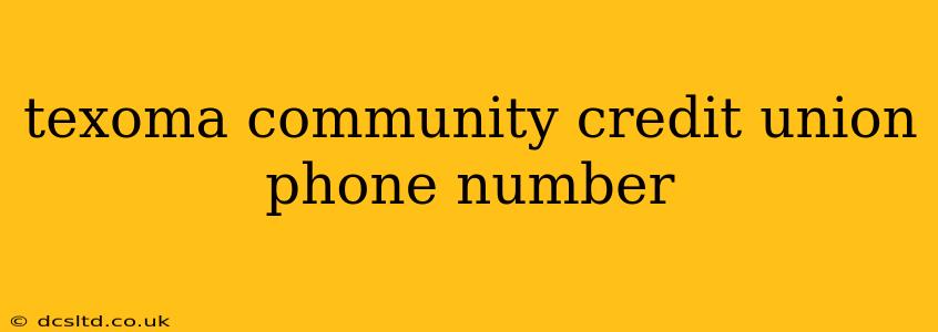 texoma community credit union phone number