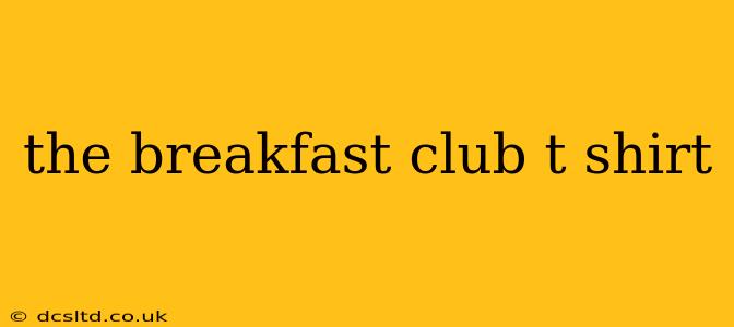 the breakfast club t shirt