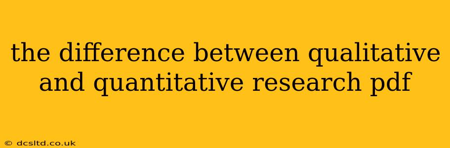 the difference between qualitative and quantitative research pdf