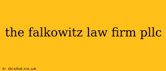the falkowitz law firm pllc