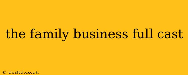 the family business full cast