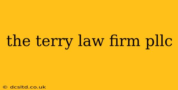 the terry law firm pllc