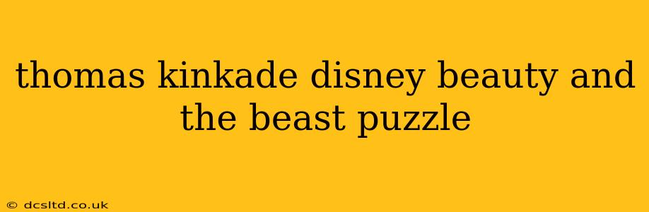 thomas kinkade disney beauty and the beast puzzle