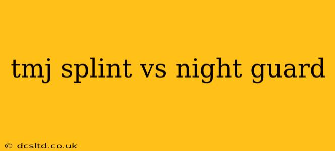 tmj splint vs night guard