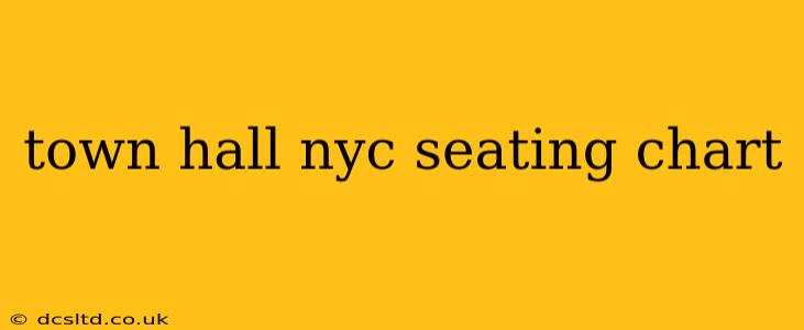 town hall nyc seating chart