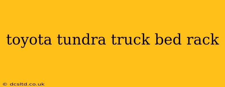 toyota tundra truck bed rack