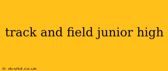 track and field junior high