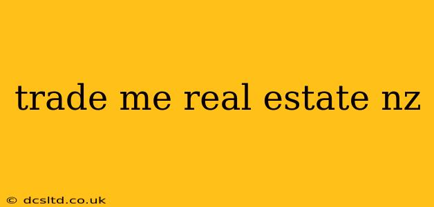trade me real estate nz