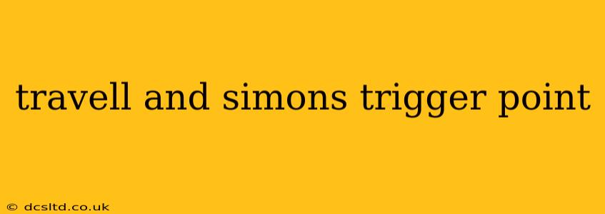 travell and simons trigger point