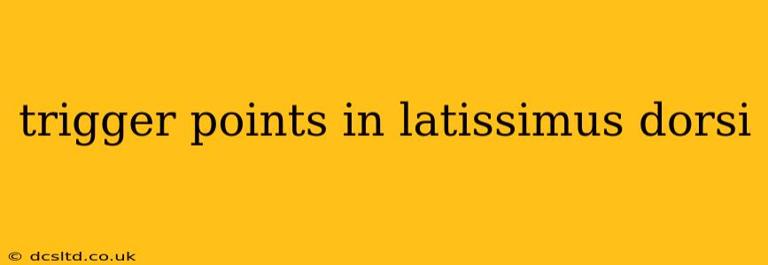 trigger points in latissimus dorsi