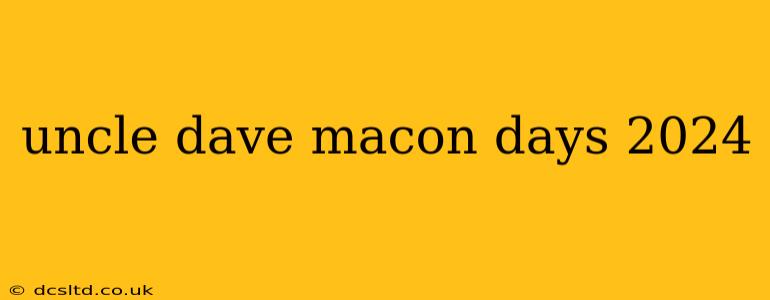 uncle dave macon days 2024