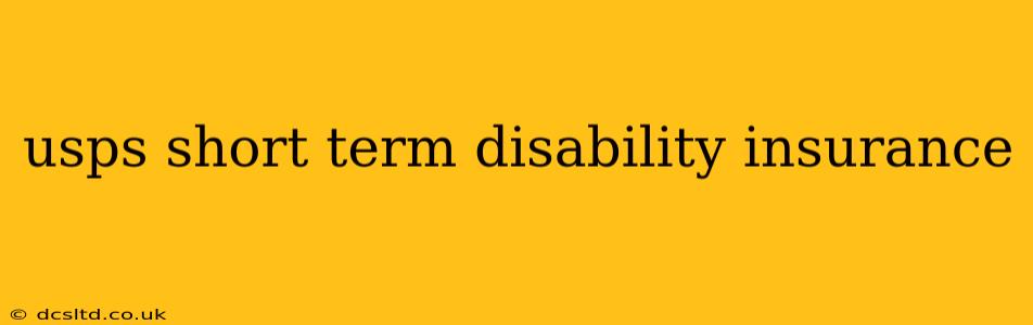 usps short term disability insurance