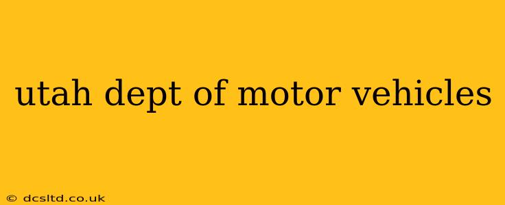 utah dept of motor vehicles