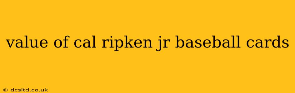 value of cal ripken jr baseball cards