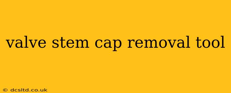 valve stem cap removal tool