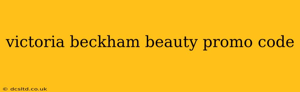 victoria beckham beauty promo code