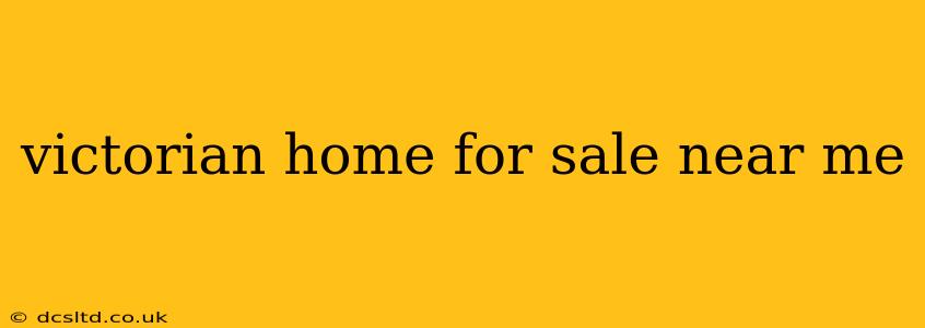 victorian home for sale near me