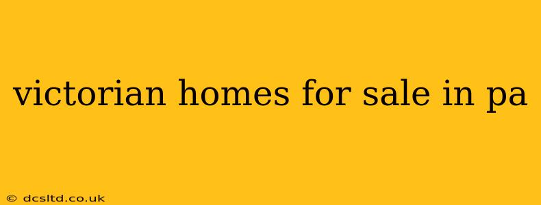 victorian homes for sale in pa