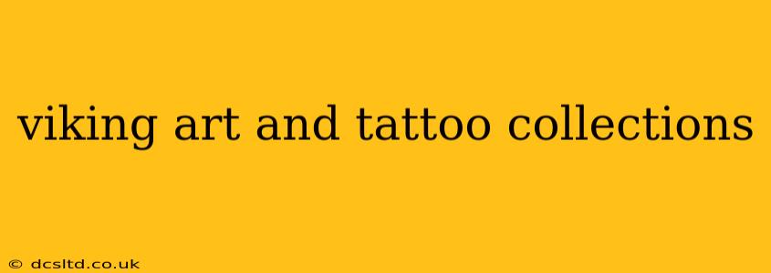 viking art and tattoo collections