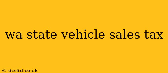 wa state vehicle sales tax