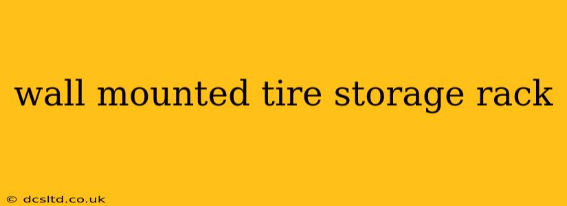 wall mounted tire storage rack