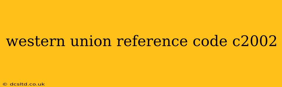 western union reference code c2002