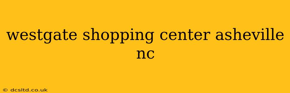 westgate shopping center asheville nc