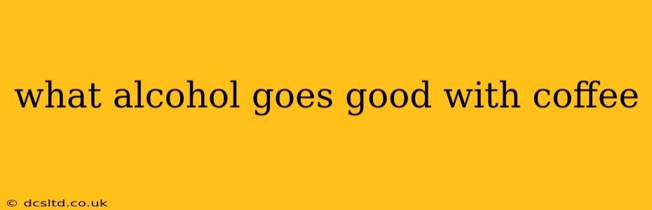 what alcohol goes good with coffee