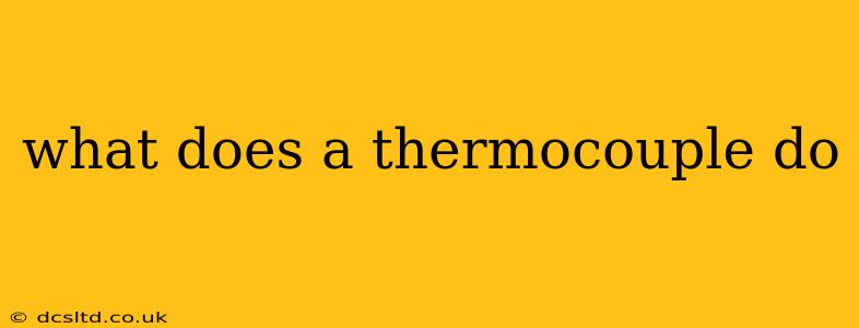 what does a thermocouple do