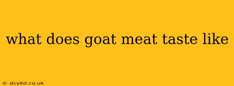 what does goat meat taste like