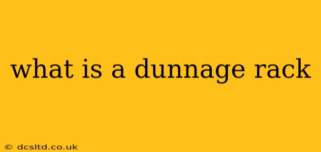 what is a dunnage rack