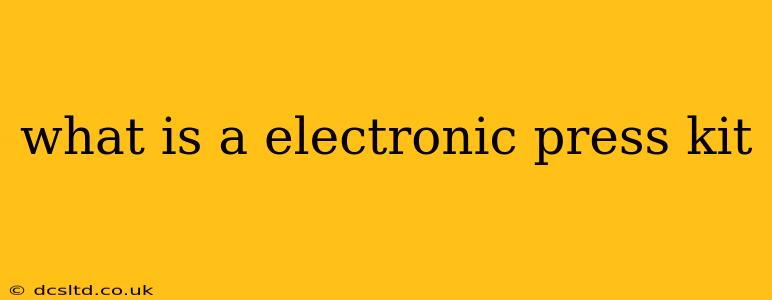 what is a electronic press kit