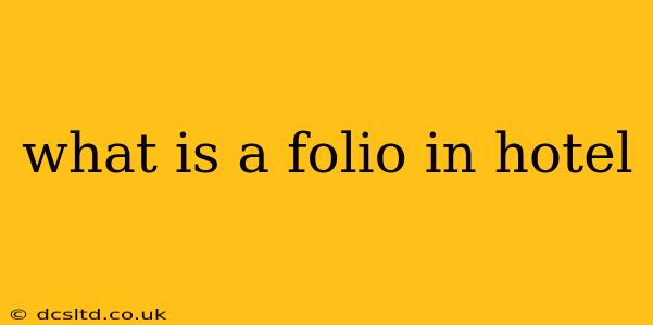 what is a folio in hotel
