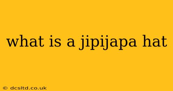what is a jipijapa hat