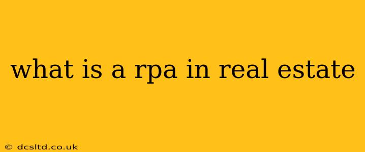 what is a rpa in real estate