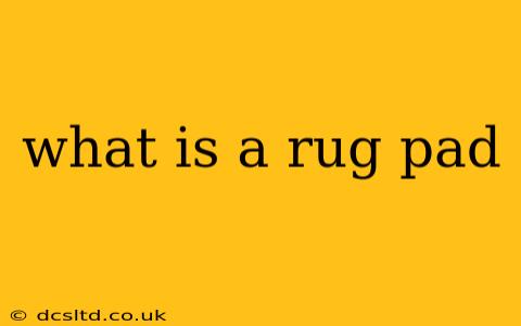 what is a rug pad