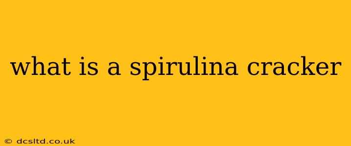 what is a spirulina cracker