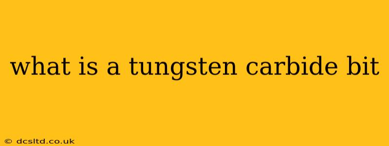 what is a tungsten carbide bit